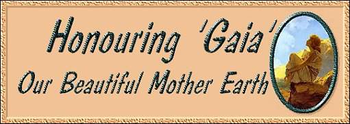 Honouring Gaia
